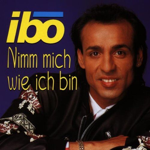 Ibo - Nimm Mich Wie Ich Bin - Preis vom 11.10.2026 15:43:13 h