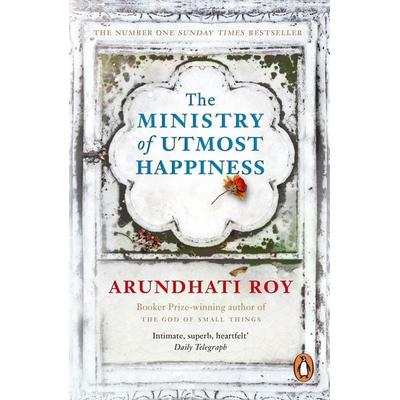 The Ministry of Utmost Happiness, Taschenbuch von Arundhati Roy, Penguin Books Ltd
