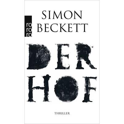 Der Hof, Taschenbuch von Simon Beckett, Rowohlt Taschenbuch
