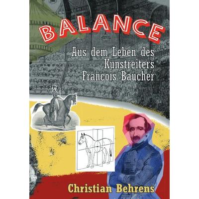 Balance, Taschenbuch von Christian Behrens, Epubli, 978-3-8187-0065-2