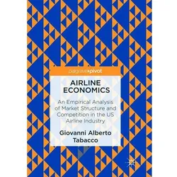 Airline Economics, Fachbücher von Giovanni Alberto Tabacco