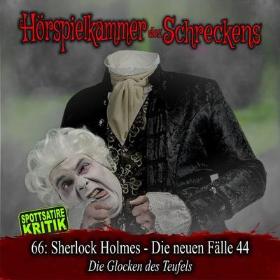 Folge 66: Sherlock Holmes - Die neuen Fälle 44 - Die Glocken des Teufels - , Audio, 4066218095227