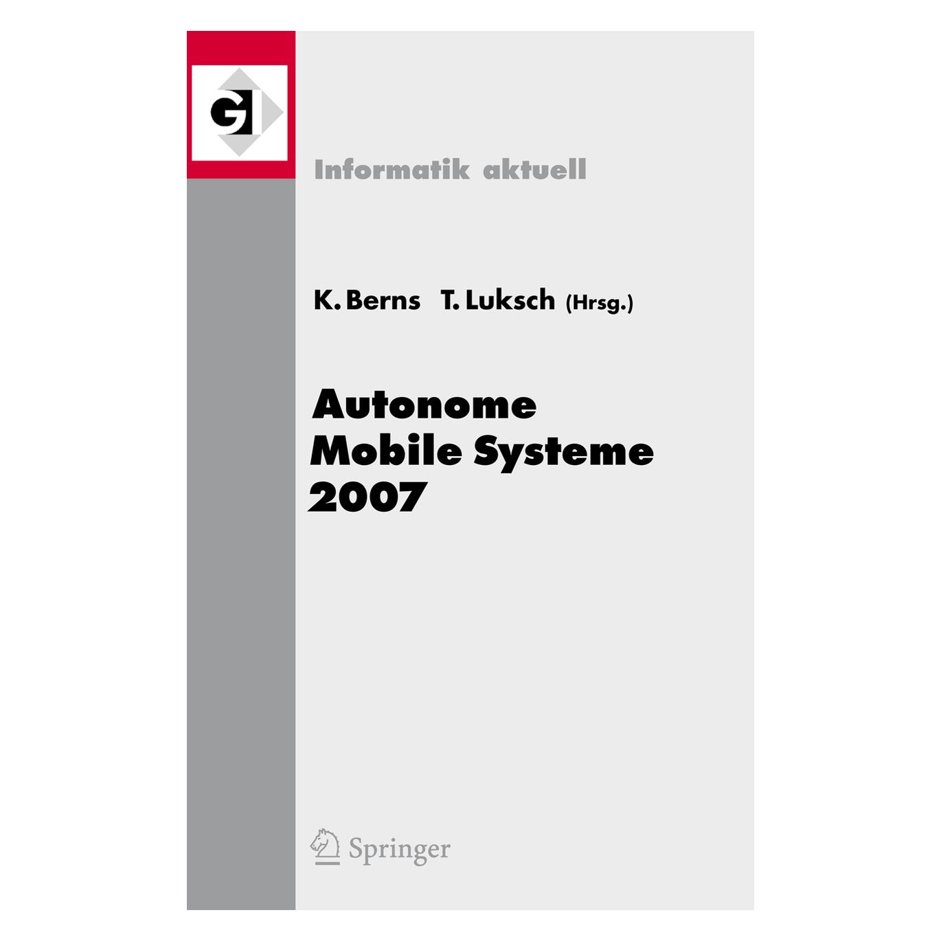 Springer Autonome Mobile Systeme 2007 (Deutsch, Softcover, Karsten Berns, Tobias Luksch) (55189652)