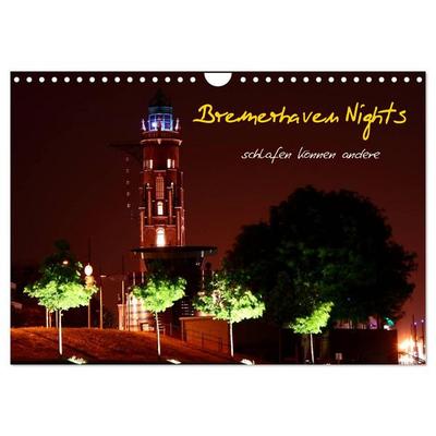 Bremerhaven Nights (Wandkalender 2026 DIN A4 quer), CALVENDO Monatskalender