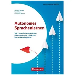 Autonomes Sprachenlernen, Wie Lernende Verantwortung übernehmen und Lehrkräfte dies effektiv, Schulbücher von Leni Dam, Birgitta Berger, Christina Allegra Winter