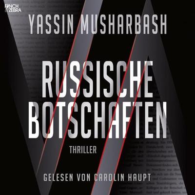 Russische Botschaften - Yassin Musharbash, Audio, 4066004466835
