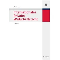 Internationales Privates Wirtschaftsrecht, Fachbücher von Menno Aden