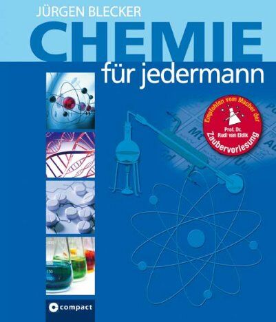 Jürgen Blecker - Chemie für jedermann - Preis vom 17.10.2026 19:25:27 h