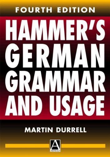 Martin Durrell - Hammer's German Grammar and Usage - Preis vom 10.10.2026 11:48:34 h