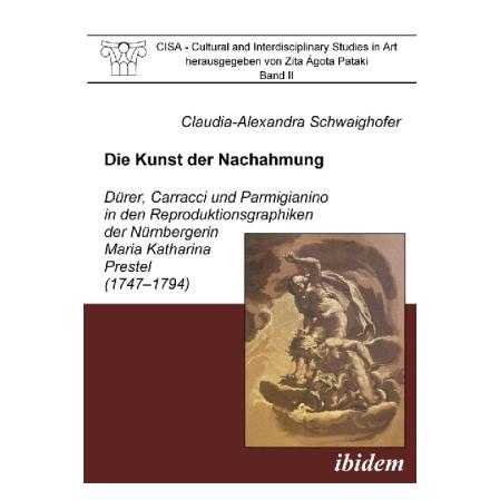 ibidem Die Kunst der Nachahmung (Deutsch, Softcover, Claudia-Alexandra Schwaighofer) (55189912)