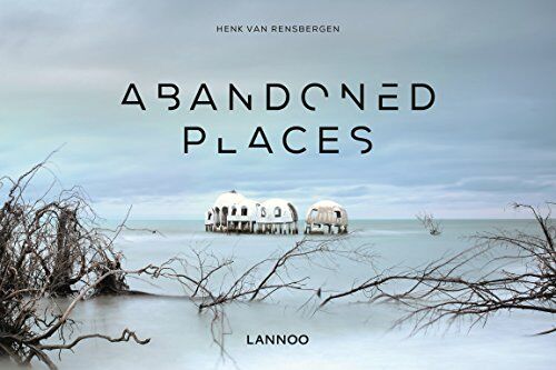 Henk Van Rensbergen - Abandoned places - Preis vom 05.10.2026 03:47:11 h