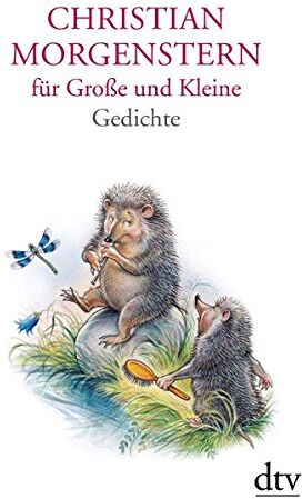 Christian Morgenstern - Christian Morgenstern für Große und Kleine: Gedichte (dtv Klassik) - Preis vom 09.10.2026 07:28:09 h