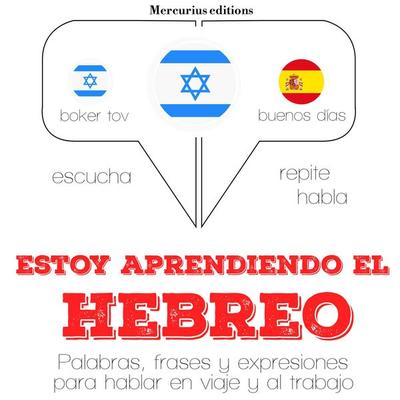 Estoy aprendiendo el hebreo - JM Gardner, Audio, 9782821119420