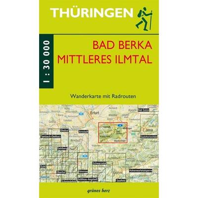 Wanderkarte Bad Berka und Mittleres Ilmtal, Sonstige von , Grünes Herz, 978-3-86636-320-5