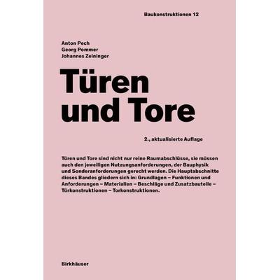Türen und Tore, Gebundene Ausgabe von Georg Pommer,Johannes Zeininger, Birkhäuser Basel, 978-3-0356-2328-4