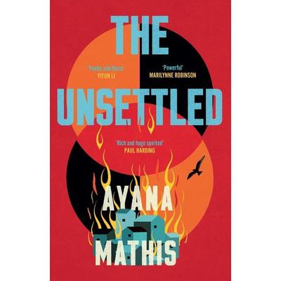 The Unsettled, Taschenbuch von Ayana Mathis, Vermilion