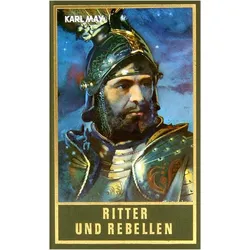 Gesammelte Werke: Ritter und Rebellen, Belletristik von Karl May