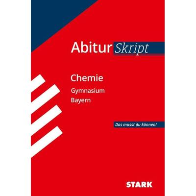 AbiturSkript Chemie Bayern, Taschenbuch von Thomas Gerl, Stark Verlag GmbH, 978-3-8490-2123-8