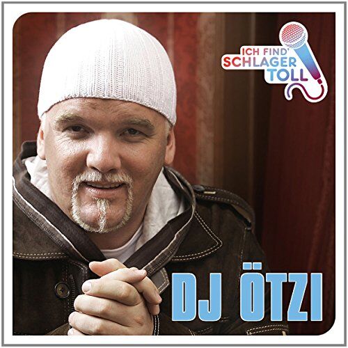 DJ Ötzi - Ich Find' Schlager Toll (das Beste) - Preis vom 17.10.2026 19:25:27 h
