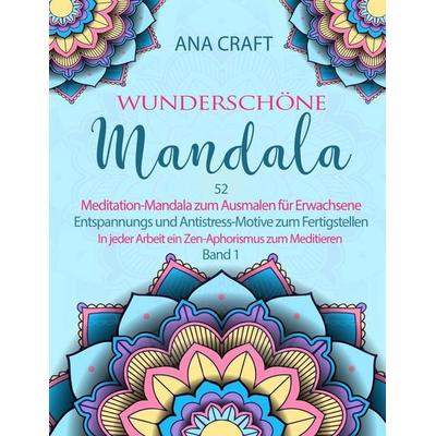 Wunderschöne Mandala, Taschenbuch von Ana Craft, Independently Published