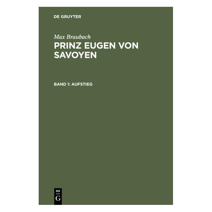 De Gruyter Braubach:Aufstieg (Deutsch, Hardcover, Max Braubach) (67828095)