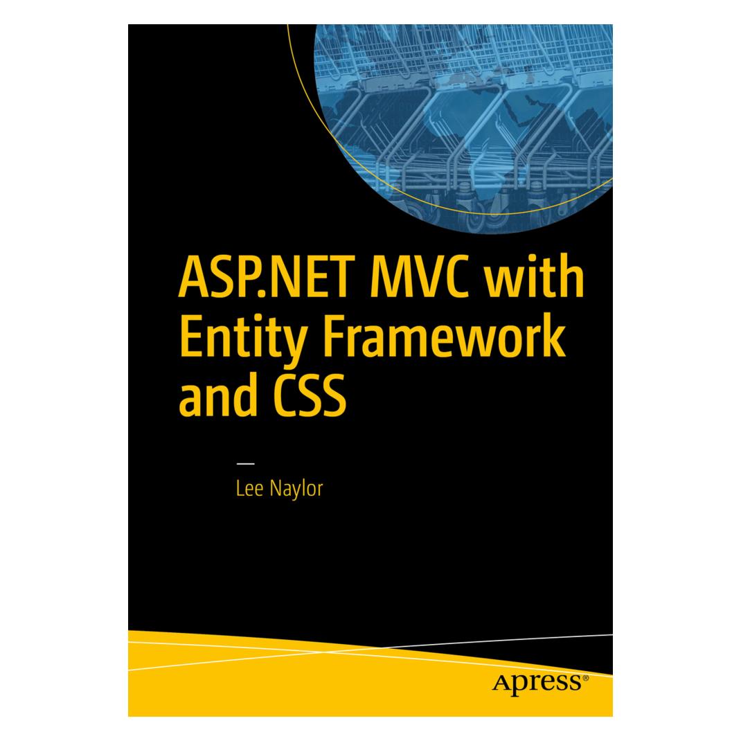 Springer ASP.NET MVC with Entity Framework and CSS (Englisch, Softcover, Lee Naylor) (7404409)