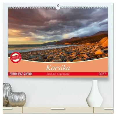 Korsika - Insel der Gegensätze (hochwertiger Premium Wandkalender 2027 DIN A2 quer), Kunstdruck in Hochglanz