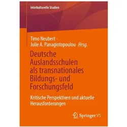 Deutsche Auslandsschulen als transnationales Bildungs- und Forschungsfeld, Fachbücher von Timo Neubert, Julie A. Panagiotopoulou