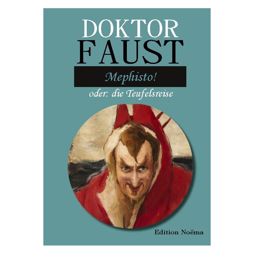 ibidem Doctor Faust: Mephisto! (Deutsch, Softcover, Albrecht Behmel) (55985604)