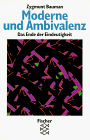 Zygmunt Bauman - Moderne und Ambivalenz - Das Ende der Eindeutigkeit. - Preis vom 30.09.2026 09:01:18 h