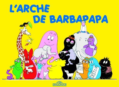 Annette Tison - Les aventures de Barbapapa. L'arche de Barbapapa - Preis vom 09.10.2026 07:28:09 h