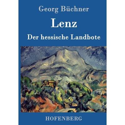 Lenz / Der hessische Landbote, Gebundene Ausgabe von Georg Büchner, Hofenberg, 978-3-8430-1514-1