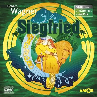 Siegfried – Oper erzählt als Hörspiel mit Musik - Richard Wagner, CD, 9783947161843