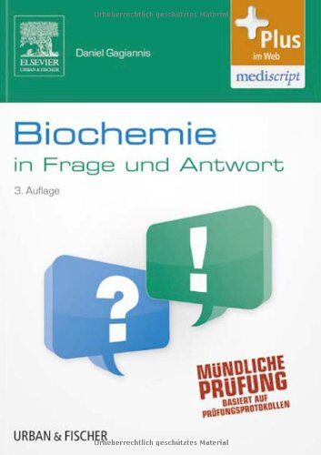 Daniel Gagiannis - Biochemie in Frage und Antwort: Fragen und klinische Hinweise - mit Zugang zum Elsevier-Portal - Preis vom 07.10.2026 11:45:10 h