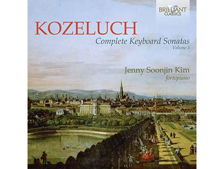 Kozeluch: Complete Keyboard Sonatas Vol. 3