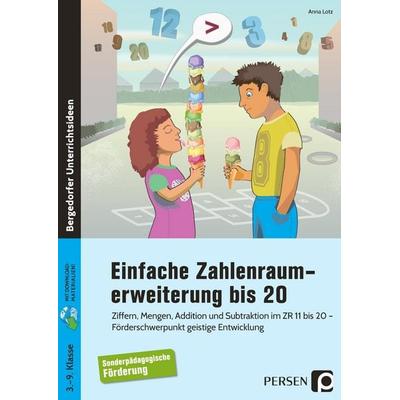 Einfache Zahlenraumerweiterung bis 20, Set von Anna Lotz, Persen Verlag in der AAP Lehrerwelt GmbH, 978-3-403-20663-7