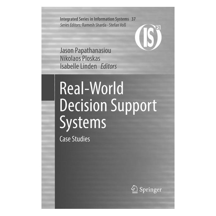 Springer Real-World Decision Support Systems (Englisch, Softcover, Isabelle Linden, Jason Papathanasiou, Nikolaos Ploskas) (56003877)