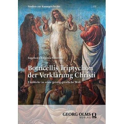 Botticellis Triptychon der Verklärung Christi, Taschenbuch von Ingeborg Eugenia Doetsch, Nomos, 978-3-487-16650-6