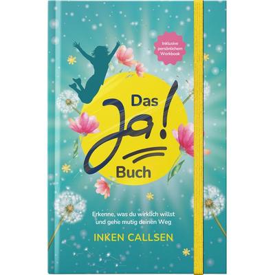 Das Ja! Buch, Gebundene Ausgabe von Inken Callsen, Nova MD, 978-3-690-28513-1