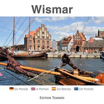 Wismar, Gebundene Ausgabe von Reno Stutz,Hanjo Volster, Edition Temmen e.K., 978-3-86108-441-9