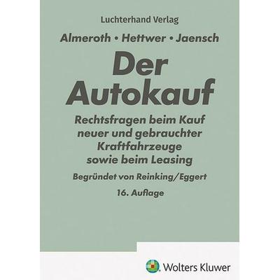 Der Autokauf, Gebundene Ausgabe von , Hermann Luchterhand Verlag, 978-3-472-09916-1