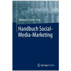 Handbuch Social-Media-Marketing, Fachbücher von Christopher Zerres
