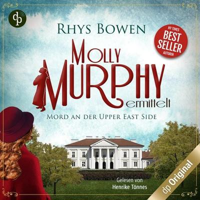 Mord an der Upper East Side - Rhys Bowen, Audio, 9783986372743