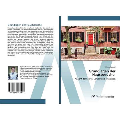 Grundlagen der Hausbesuche:, Taschenbuch von Elymar Pascual, AV Akademikerverlag, 978-620-0-66746-5