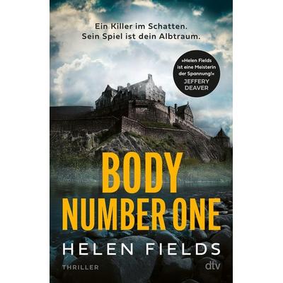 Body Number One, Taschenbuch von Helen Fields, dtv