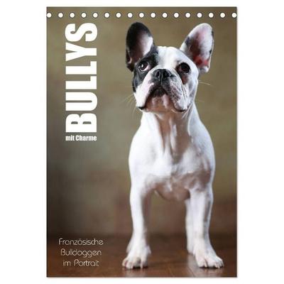 Bullys mit Charme - Französische Bulldoggen im Portrait (Tischkalender 2026 DIN A5 hoch), CALVENDO Monatskalender