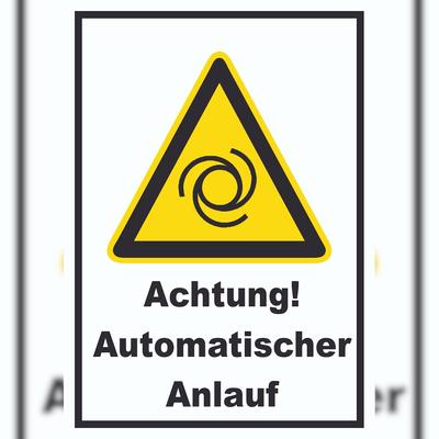 HB-Druck Achtung Automatischer Anlauf A0 (841x1189mm) Schild