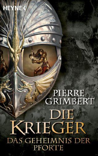 Pierre Grimbert - Das Geheimnis der Pforte: Die Krieger 4 - Roman - Preis vom 13.10.2026 11:25:28 h