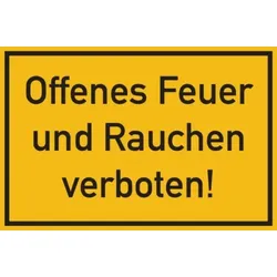 Hinweisschild, Offenes Feuer und Rauchen verboten!, 200x300mm, Kunststoff - 300x200x1.5 mm Kunststoff