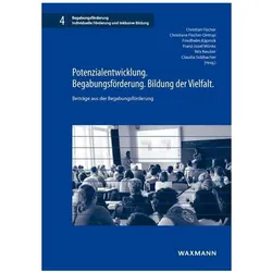 Potenzialentwicklung. Begabungsförderung. Bildung der Vielfalt, Fachbücher von Christian Fischer-Ontrup Fischer